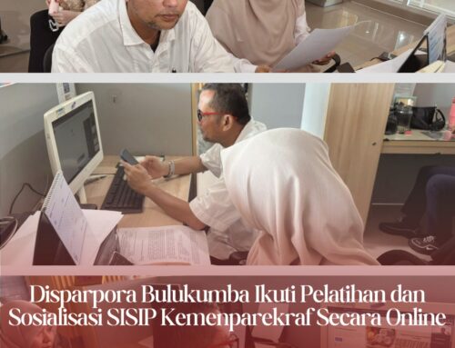 Optimalkan SDM Pariwisata Berbasis Digital, Disparpora Bulukumba Ikuti Sosialisasi Aplikasi SISIP Kemenpar RI