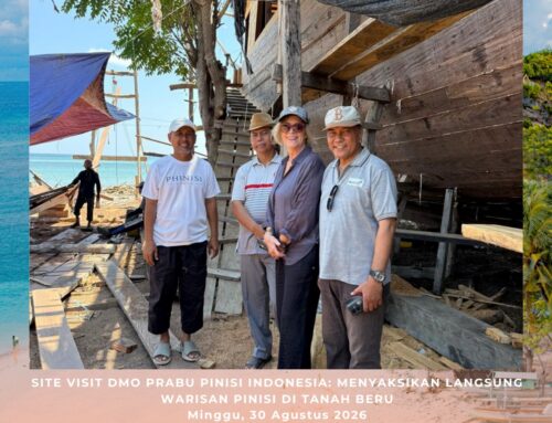 SITE VISIT DMO PRABU PINISI INDONESIA: MENYAKSIKAN LANGSUNG WARISAN PINISI DI TANAH BERU